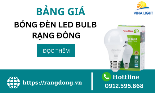 Bảng giá bóng đèn LED bulb Rạng đông mới nhất 2024