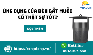 Ứng dụng của đèn bắt muỗi có thật sự tốt?